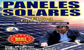 Mi presentación pública: “PANELES SOLARES El Sol Luz en Casa”, un libro al servicio de la humanidad